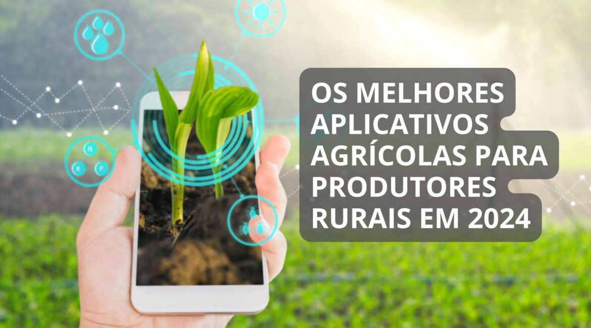 aplicativo para agronegócio farms agricultura mapas de satélite previsão do tempo medição de área polígonos Aplicativos Agrícolas